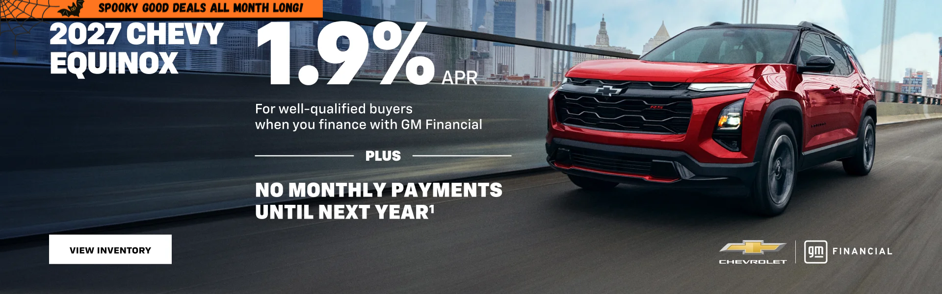 2027 Chevy Equinox. 1.9% APR For well-qualified buyers when 